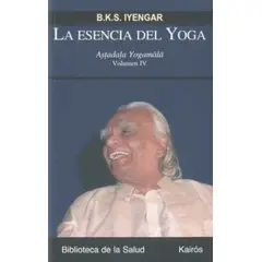 TOP10BOOKS - LIBRO La Esencia Del Yoga Volumen IV: Astadala Yogamala