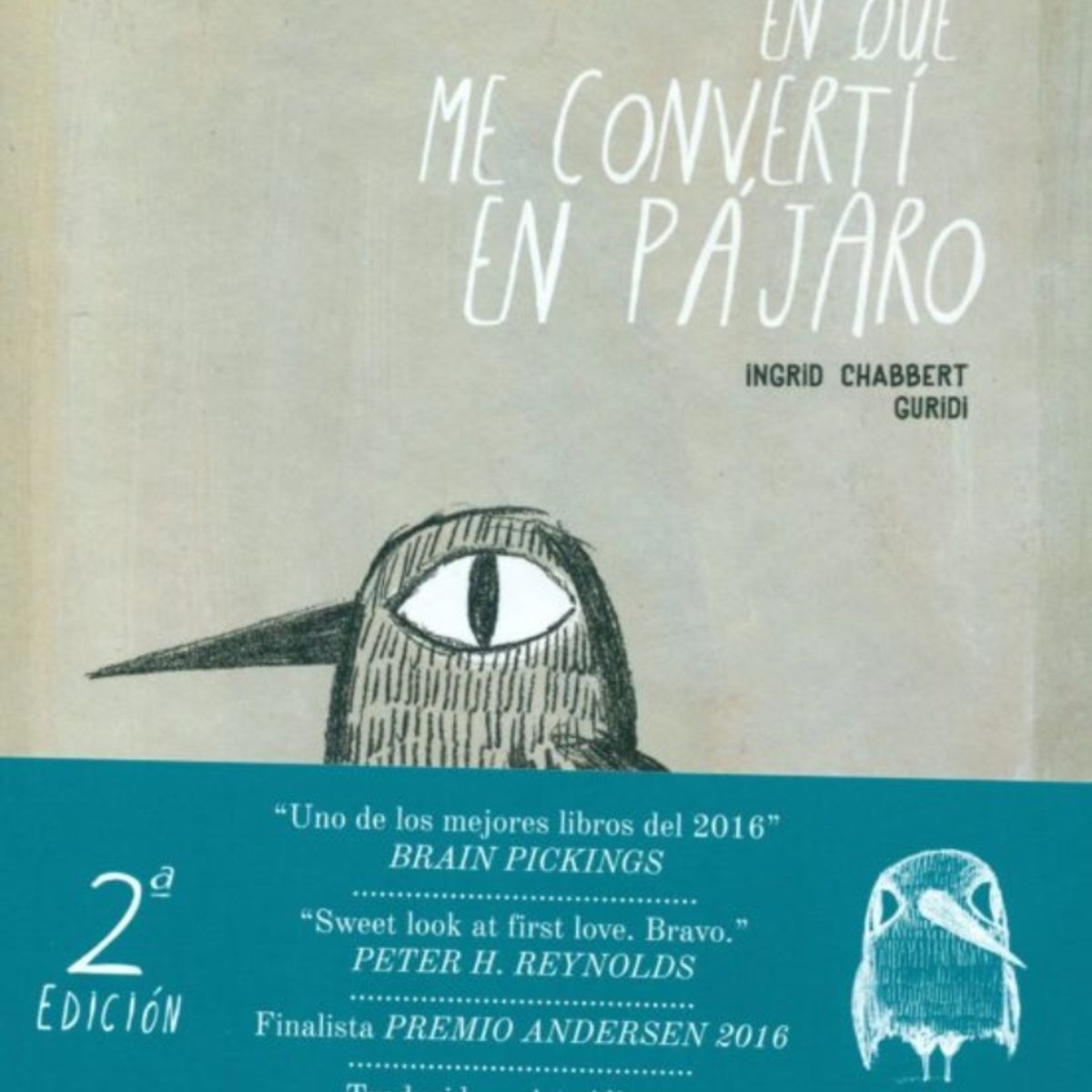 TOP10BOOKS - LIBRO El Dia En Que Me Converti En Pajaro - El Dia En Que Me Converti En Pajaro