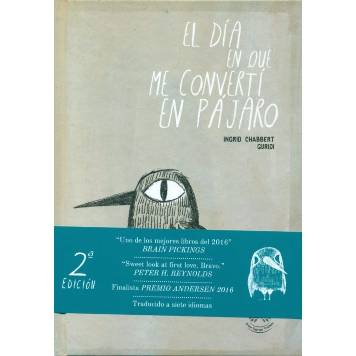 TOP10BOOKS - LIBRO El Dia En Que Me Converti En Pajaro - El Dia En Que Me Converti En Pajaro