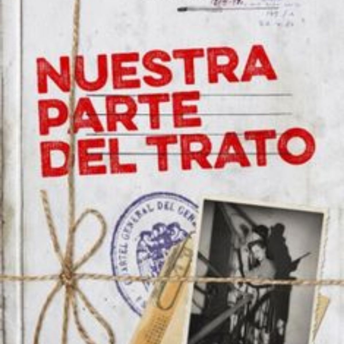 TOP10BOOKS - LIBRO Nuestra Parte Del Trato - Nuestra Parte Del Trato