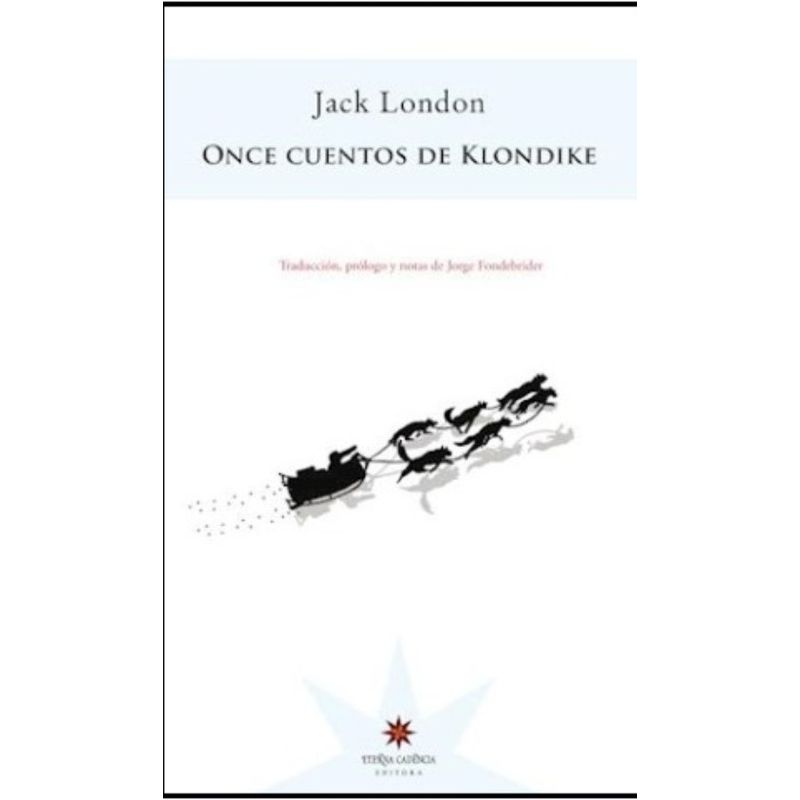 TOP10BOOKS - Libro ONCE CUENTOS DE KLONDIKE