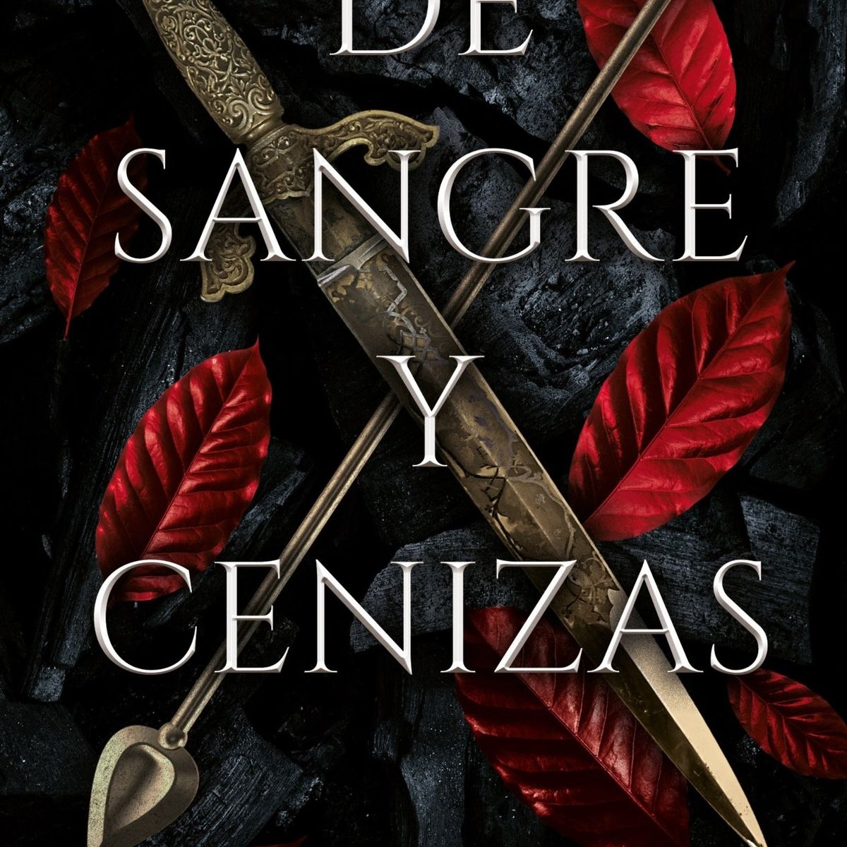 TOP10BOOKS - LIBRO De Sangre Y Cenizas - JENNIFER L. ARMENTROUT