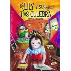 TOP10BOOKS - Libro Lily Y Sus Tias Culebra -744-