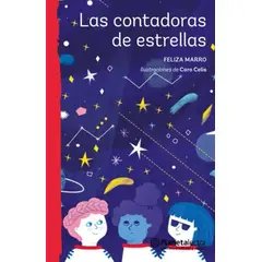 TOP10BOOKS - LIBRO Las Contadoras De Estrellas - Feliza Marro