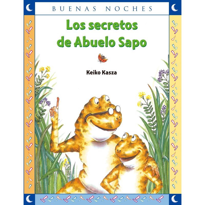 TOP10BOOKS - Libro Los Secretos De Abuelo Sapo -018-