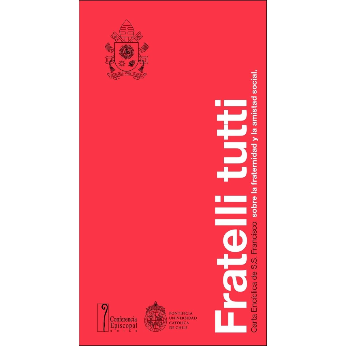 TOP10BOOKS - LIBRO Fratelli Tutti - Fratelli Tutti