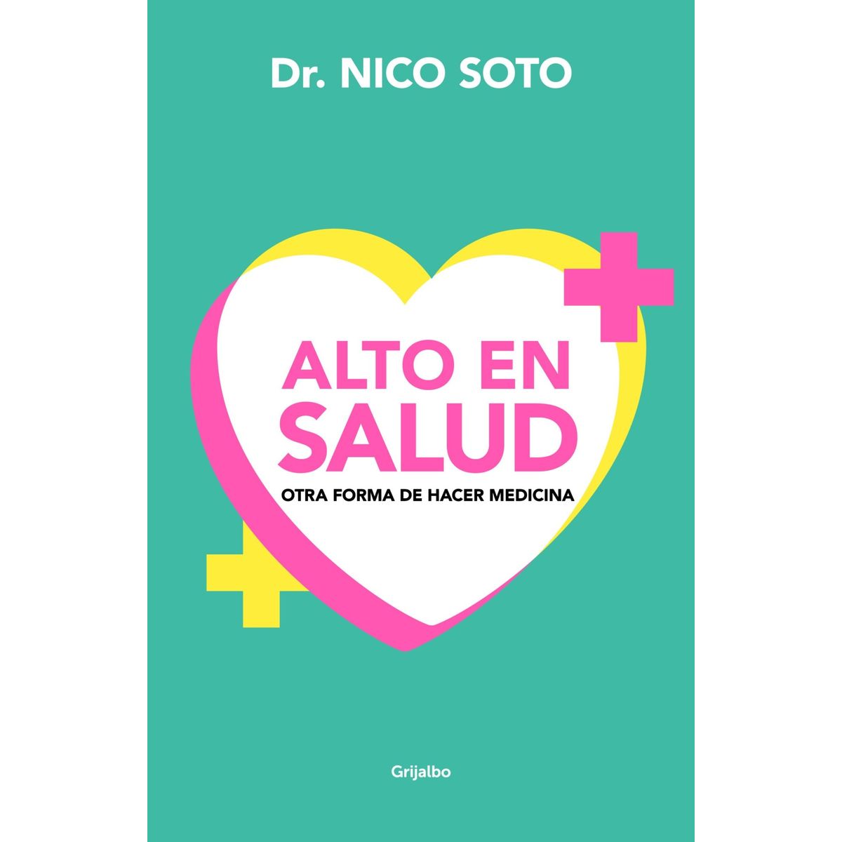 TOP10BOOKS - LIBRO Alto En Salud - Alto En Salud