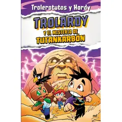 TOP10BOOKS - LIBRO Trolardy 2. Trolardy Y El Misterio De Tutankarbon