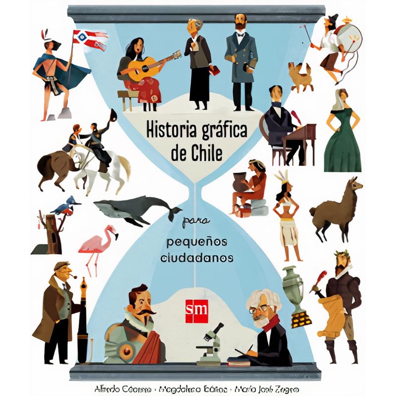 TOP10BOOKS - Libro Historia gráfica de Chile para pequeños ciudadanos / M.Ibáñez;MJ.Zegers;A