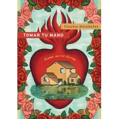 TOP10BOOKS - LIBRO Tomar Tu Mano - TOMAR TU MANO