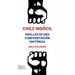TOP10BOOKS - LIBRO Chile Indocil - Chile Indocil