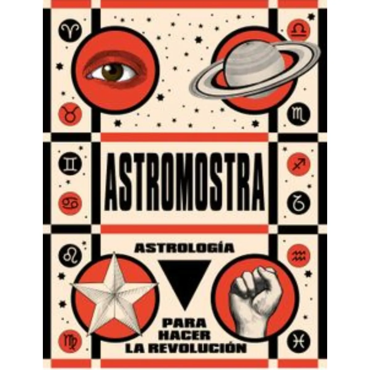 TOP10BOOKS - LIBRO Astrología Para Hacer La Revolución - Astrología Para Hacer La Revolución
