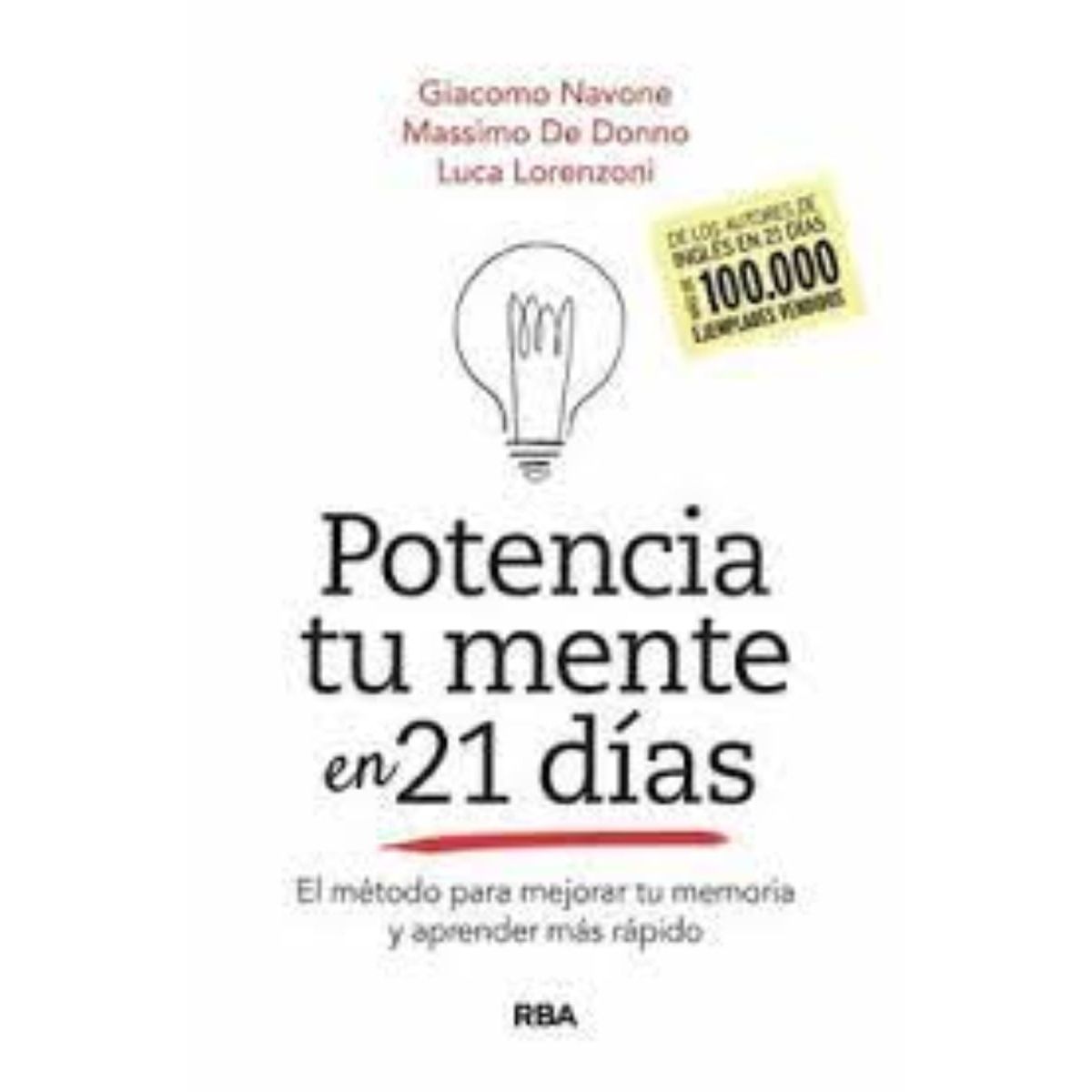TOP10BOOKS - LIBRO Potencia Tu Mente En 21 Dias - Potencia Tu Mente En 21 Dias