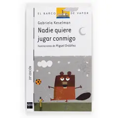 TOP10BOOKS - LIBRO Nadie Quiere Jugar Conmigo - Nadie Quiere Jugar Conmigo