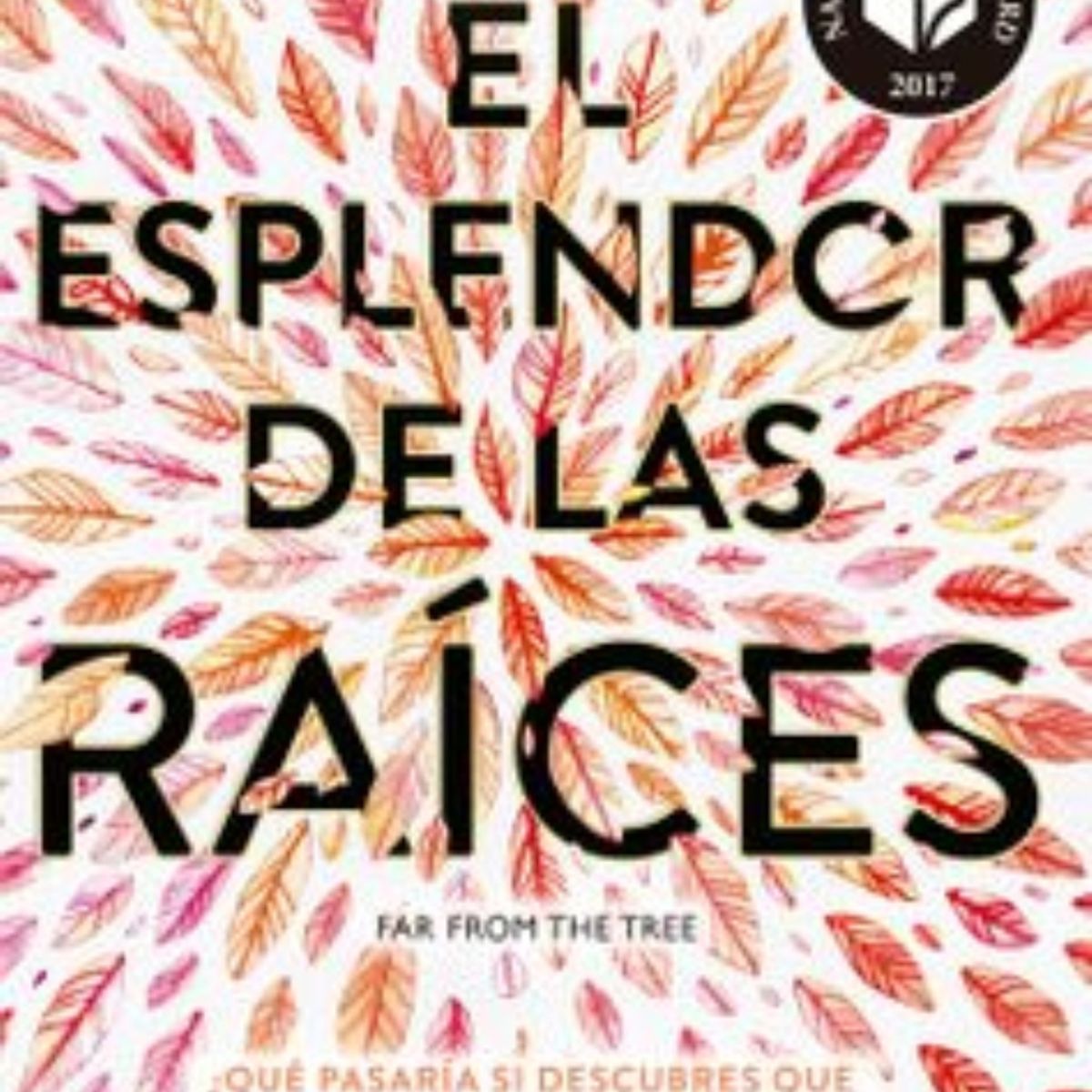 TOP10BOOKS - LIBRO El Esplendor De Las Raices - Robin Benway