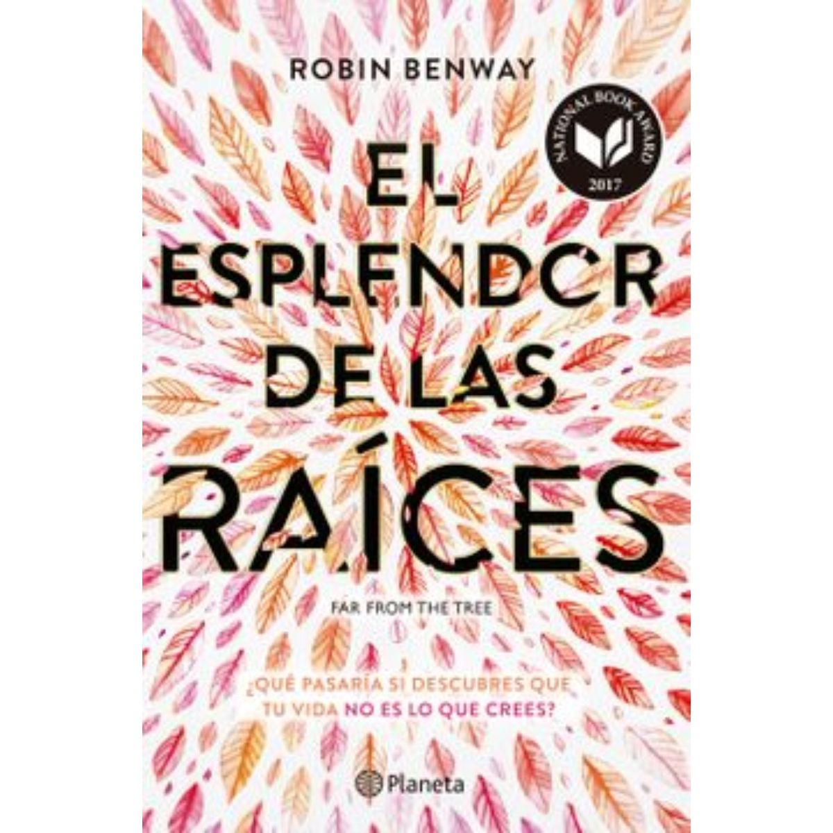 TOP10BOOKS - LIBRO El Esplendor De Las Raices - Robin Benway