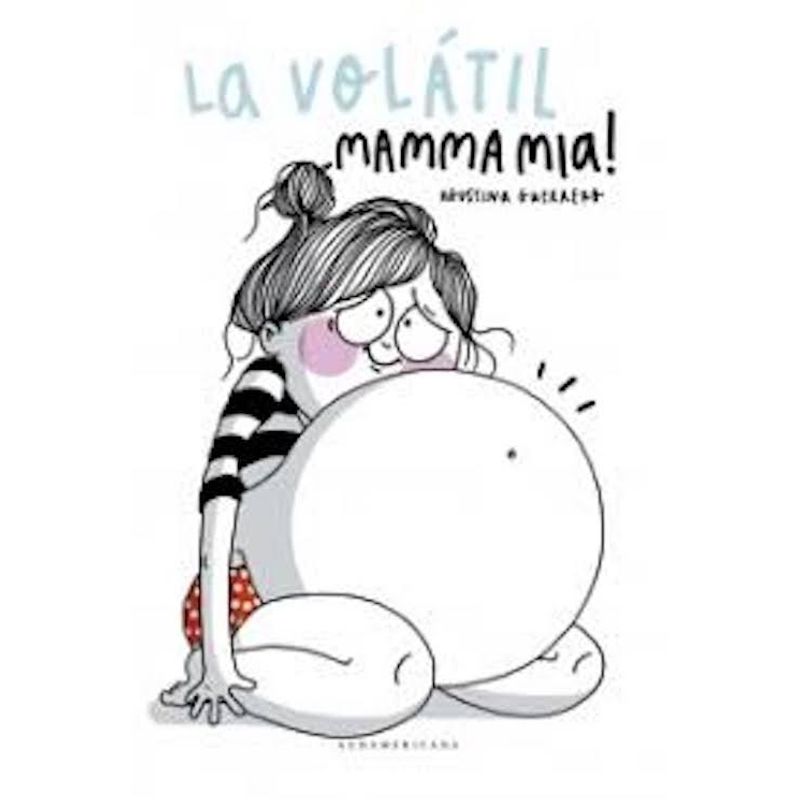 TOP10BOOKS - Libro LA VOLATIL. MAMMA MIA!