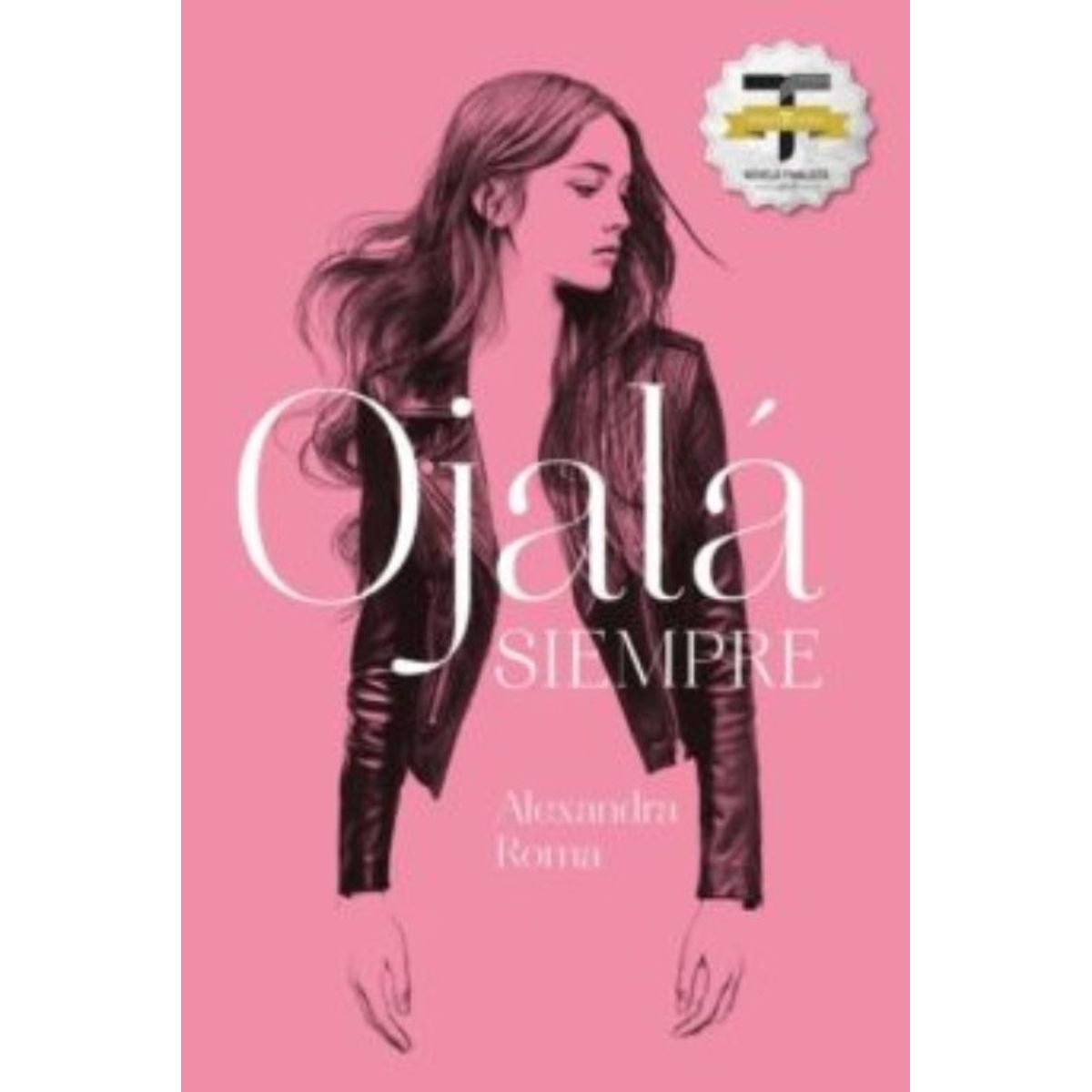 TOP10BOOKS - LIBRO Ojala Siempre - Ojala Siempre