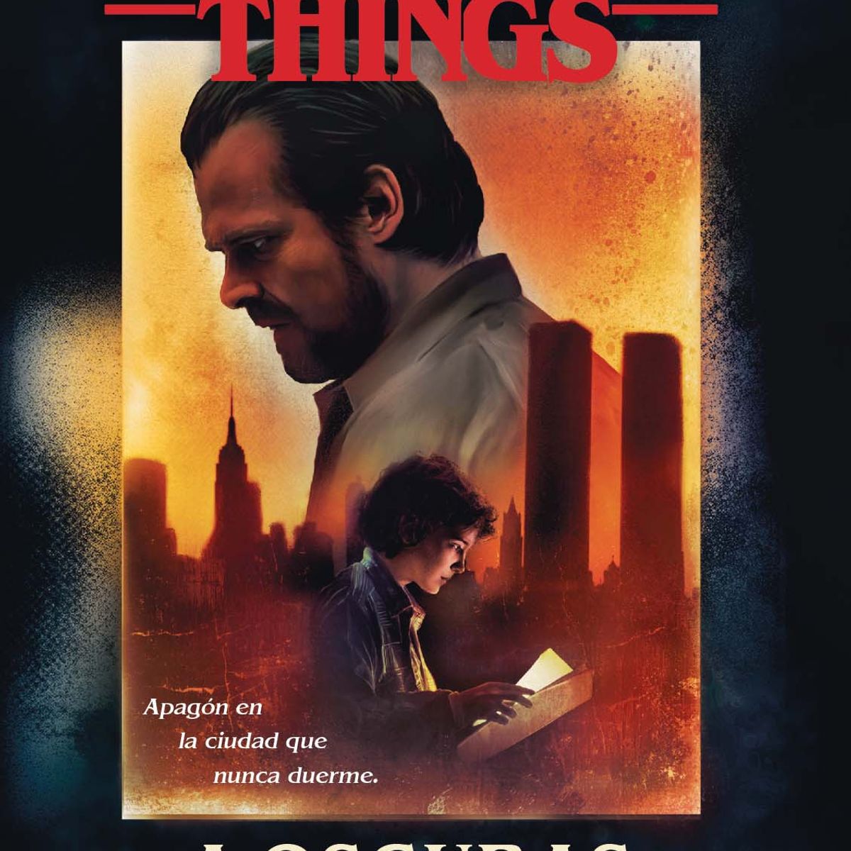 TOP10BOOKS - LIBRO Stranger Things: A Oscuras En La Ciudad