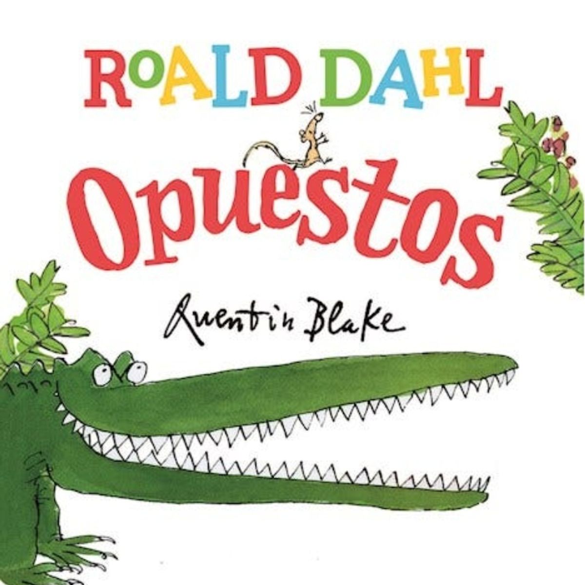 TOP10BOOKS - LIBRO Opuestos - Opuestos