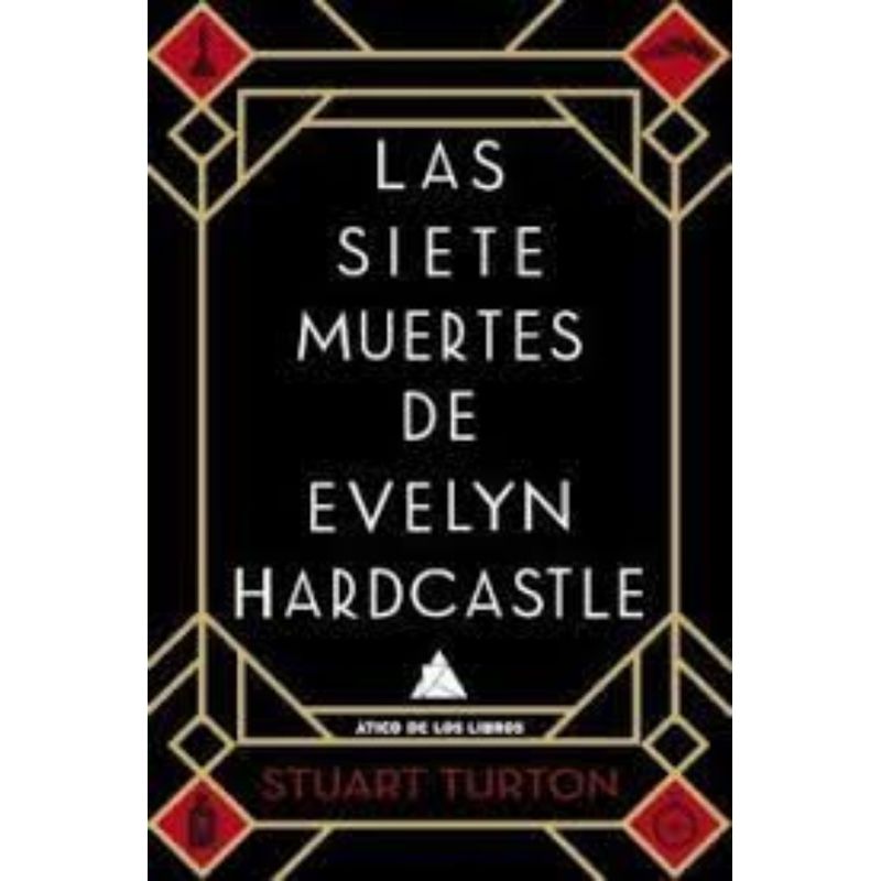 TOP10BOOKS - Libro Las Siete Muertes De Evelyn Hardcastle -810-