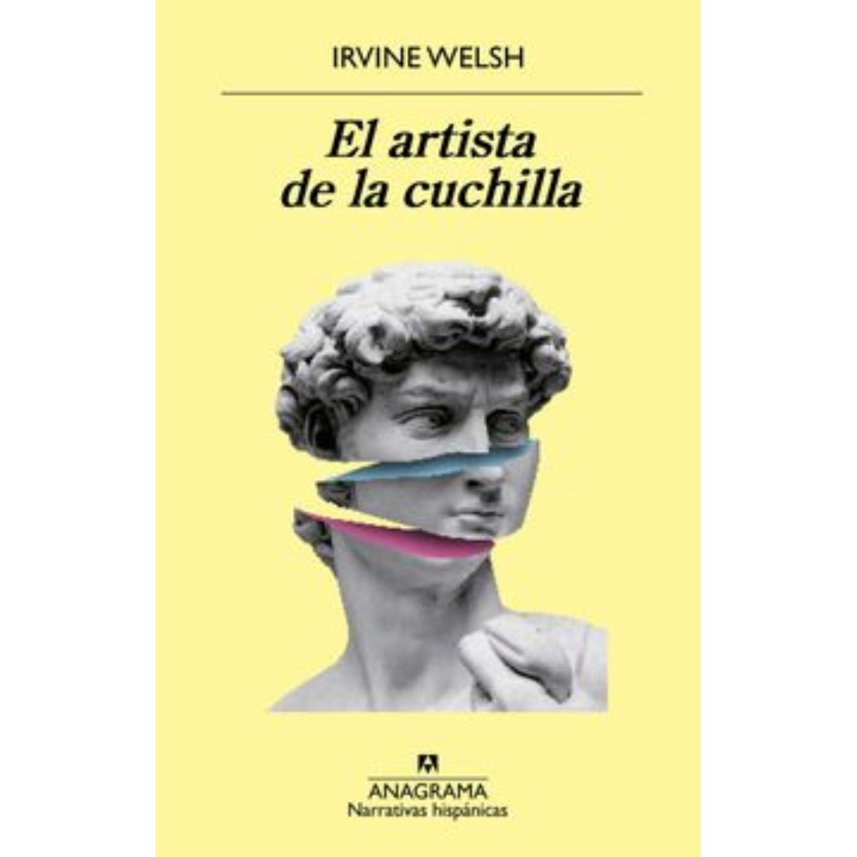 TOP10BOOKS - LIBRO El Artista De La Cuchilla - IRVINE WELSH