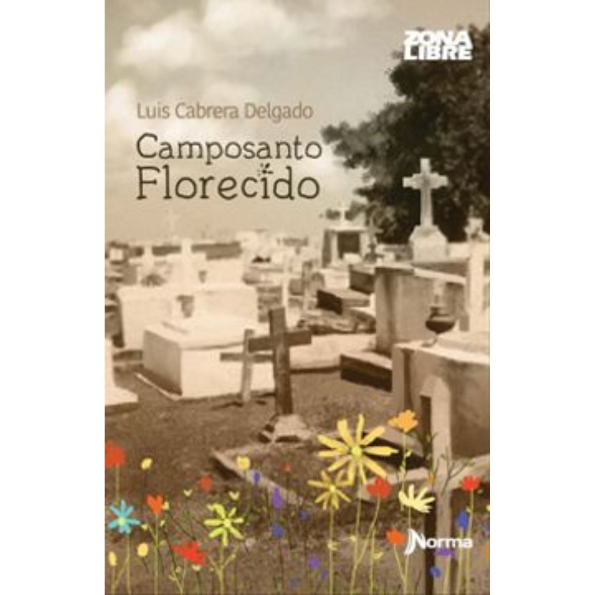 TOP10BOOKS - LIBRO Campo Santo Florecido - Campo Santo Florecido