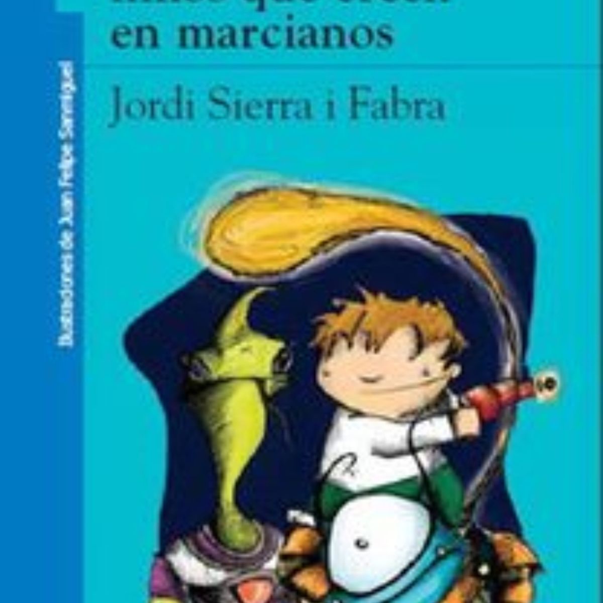 TOP10BOOKS - LIBRO Cuentos Para Niños Que Creen En Marcianos