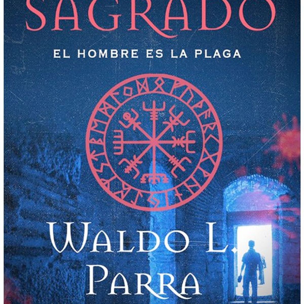 TOP10BOOKS - LIBRO El Elixir Sagrado - WALDO PARRA