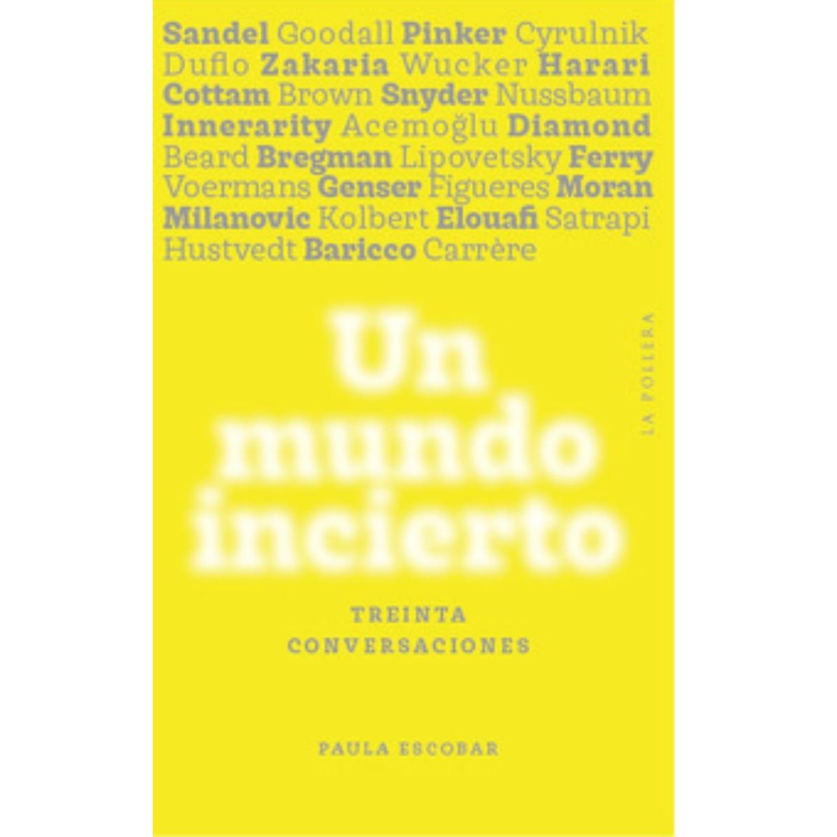 TOP10BOOKS - LIBRO Un Mundo Incierto: Treinta Conversaciones