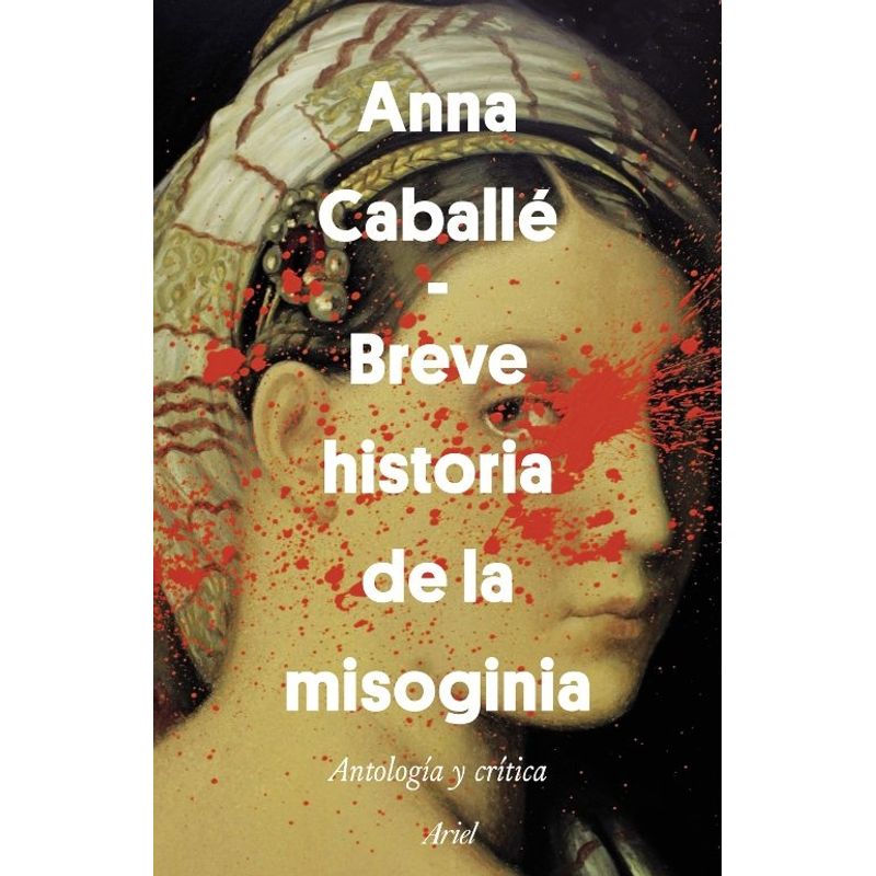 TOP10BOOKS - Libro BREVE HISTORIA DE LA MISOGINIA