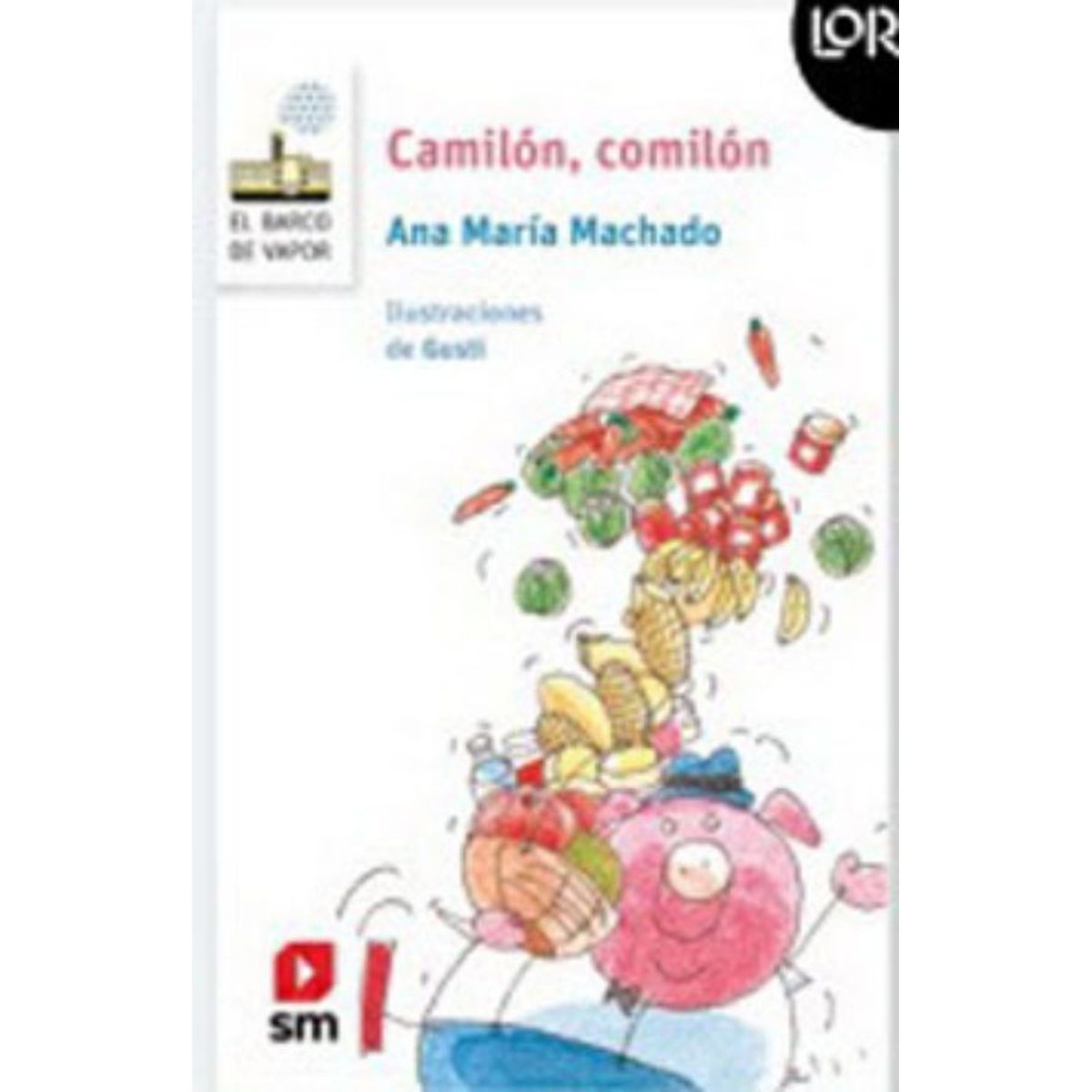 TOP10BOOKS - LIBRO Camilon, Comilon. Loran - Camilon, Comilon. Loran