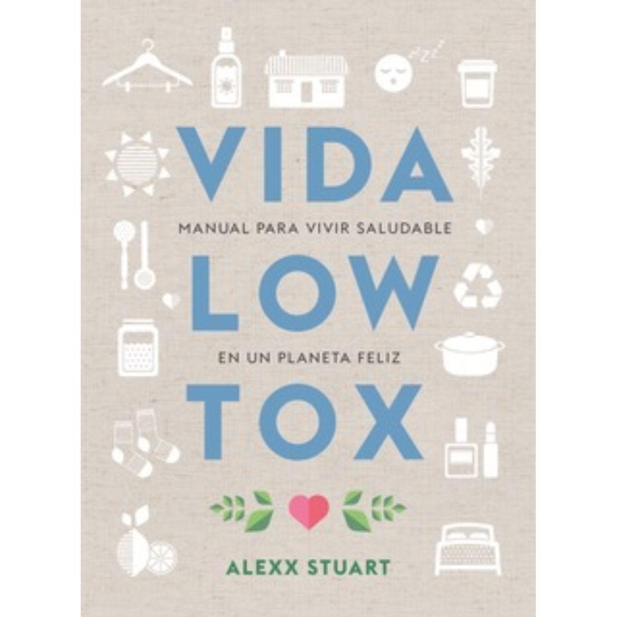 TOP10BOOKS - LIBRO Vida Low Tox - Vida Low Tox