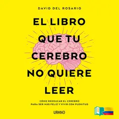 TOP10BOOKS - Libro El Libro Que Tu Cerebro No Quiere Leer -620-