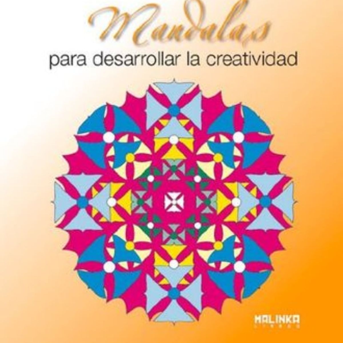 TOP10BOOKS - LIBRO Mandalas Para Desarrollar La Creatividad