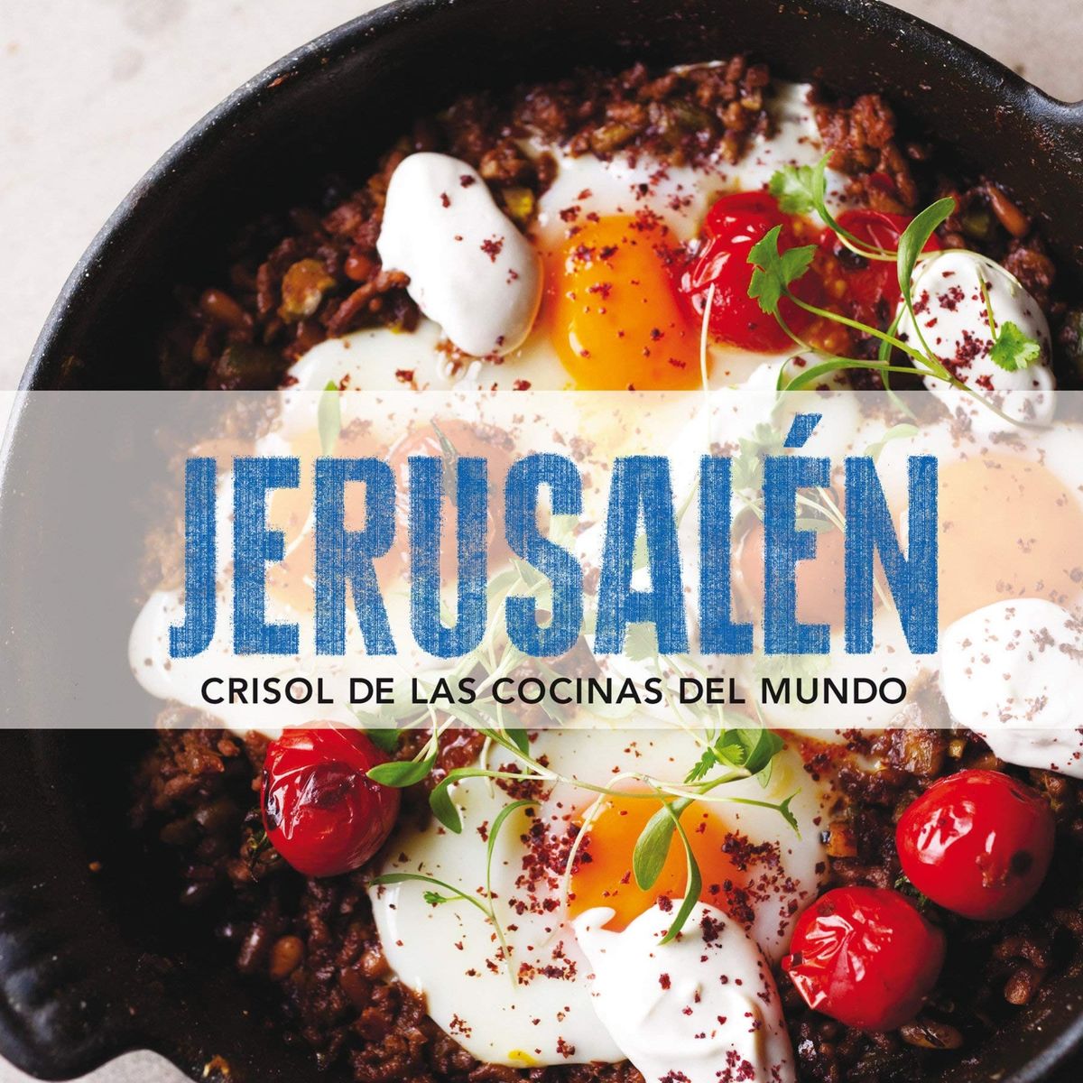 TOP10BOOKS - LIBRO Jerusalen. Crisol De Las Cocinas Del Mundo