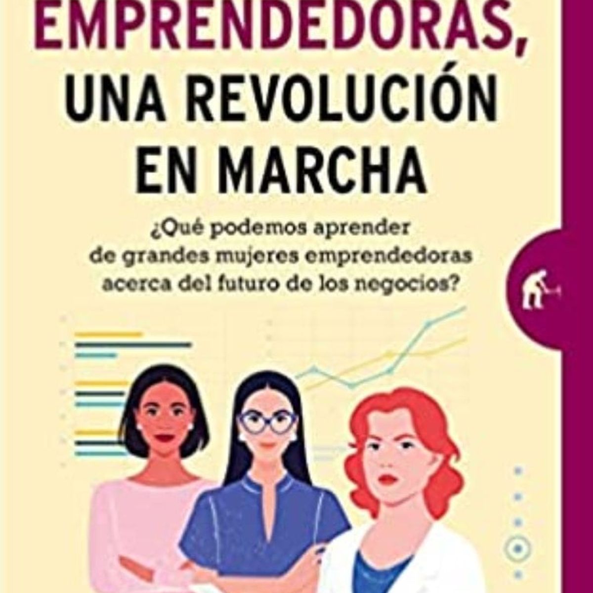 TOP10BOOKS - LIBRO Emprendedoras, Una Revolucion En Marcha