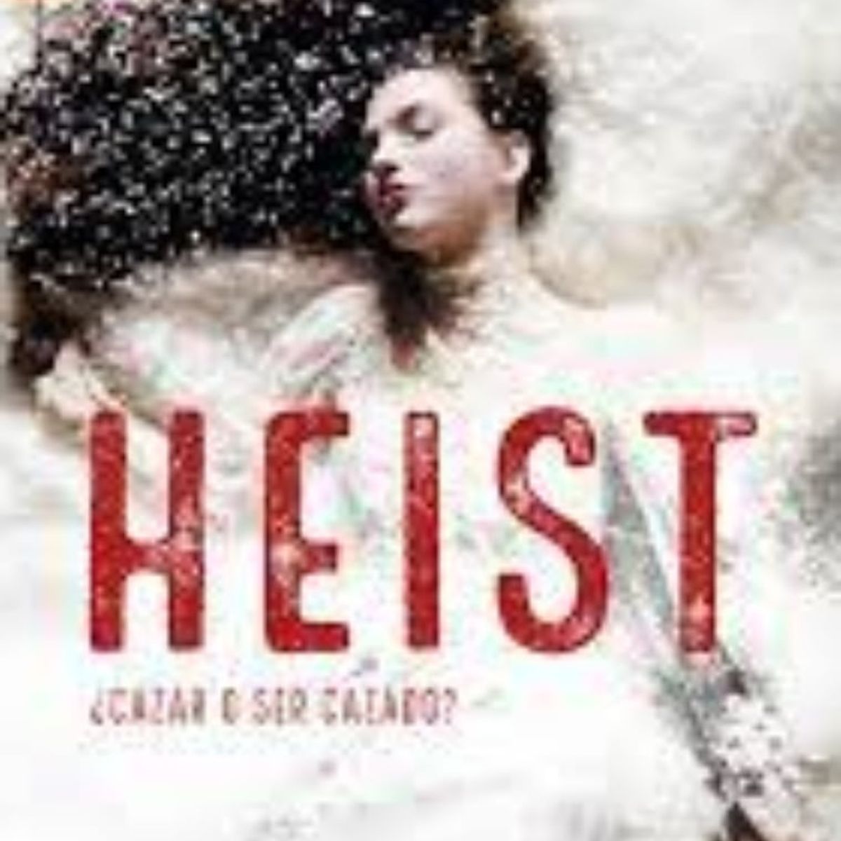 TOP10BOOKS - LIBRO Heist - Heist
