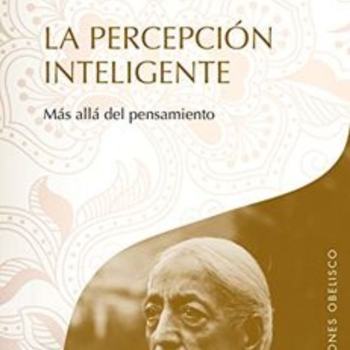 TOP10BOOKS - Libro LA PERCEPCION INTELIGENTE - MAS ALLA PENSAMIENTO