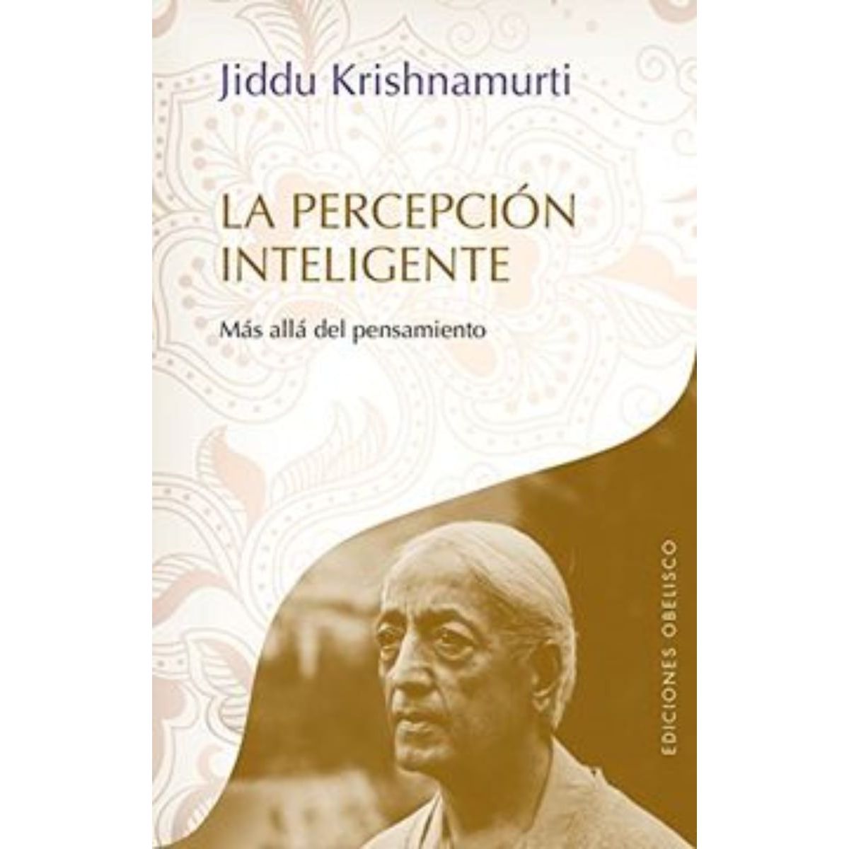 TOP10BOOKS - Libro LA PERCEPCION INTELIGENTE - MAS ALLA PENSAMIENTO