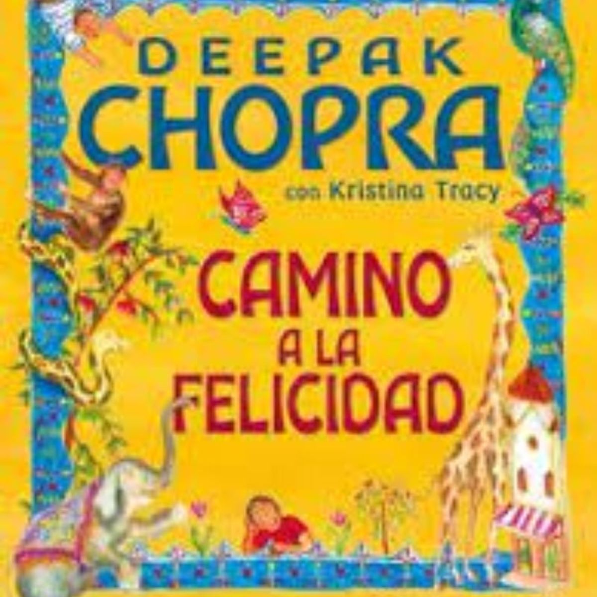 TOP10BOOKS - LIBRO Camino A La Felicidad - Camino A La Felicidad