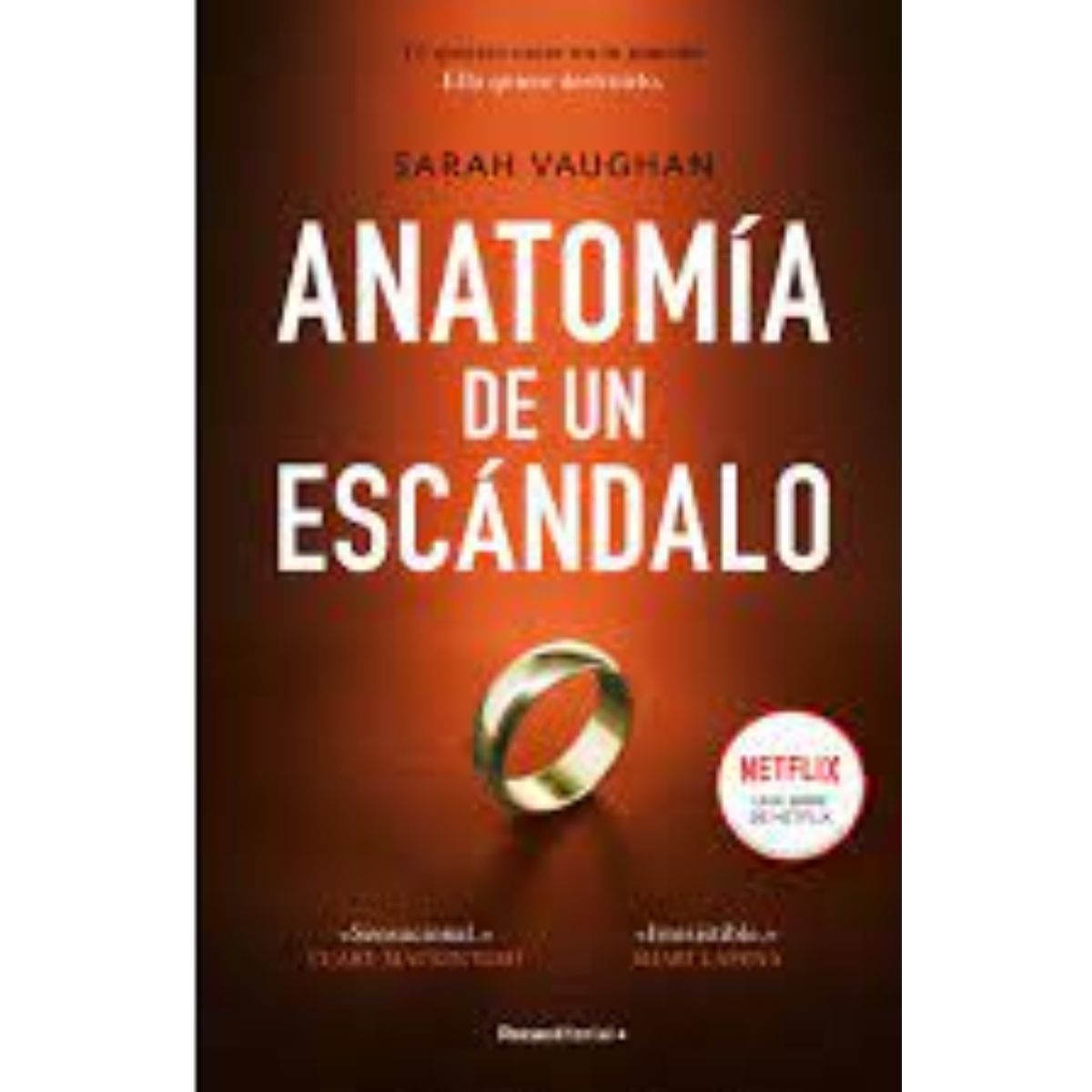 TOP10BOOKS - LIBRO Anatomia De Un Escandalo - SARA VAUGHAN