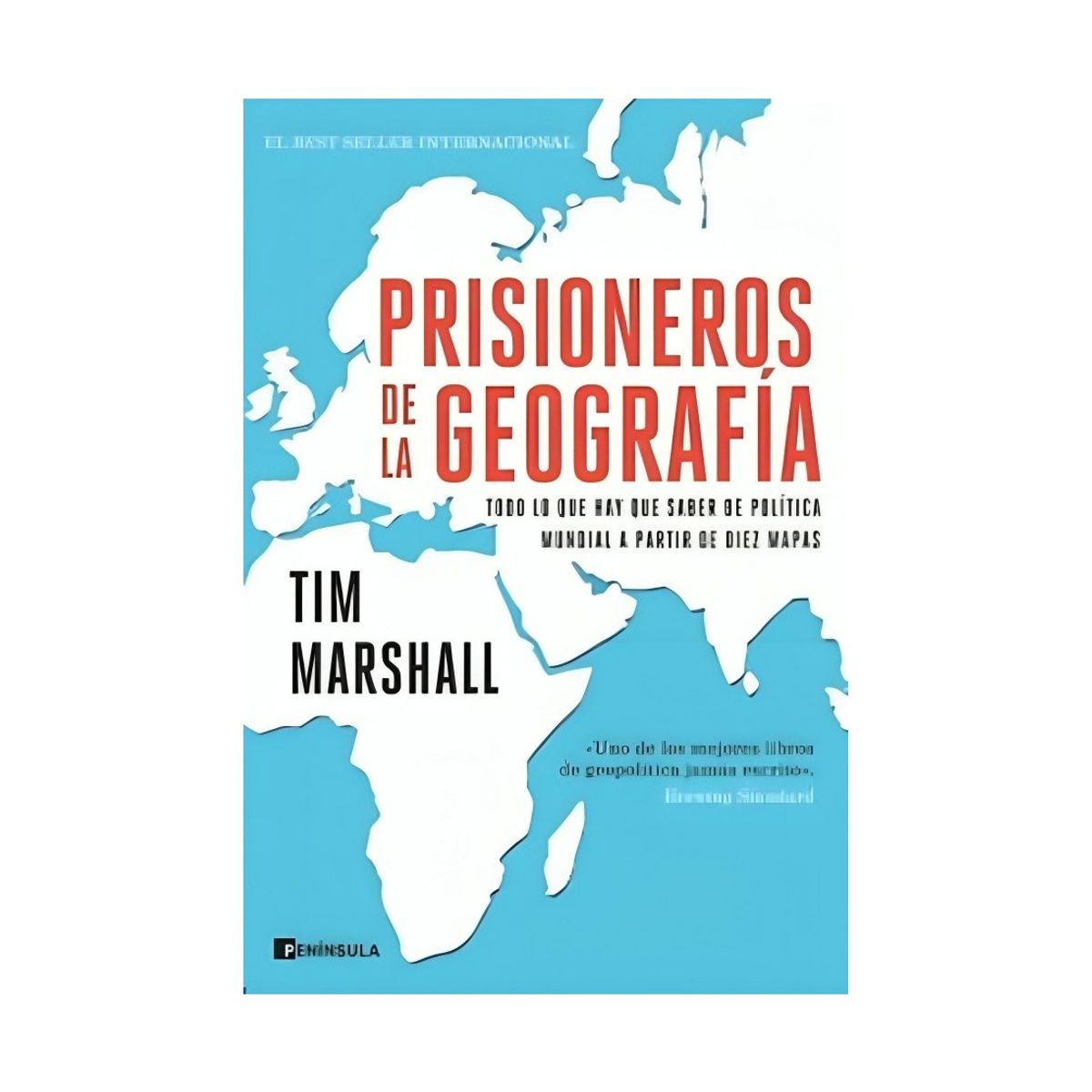 TOP10BOOKS - LIBRO Libro Prisioneros De La Geografia - Tim Marshall