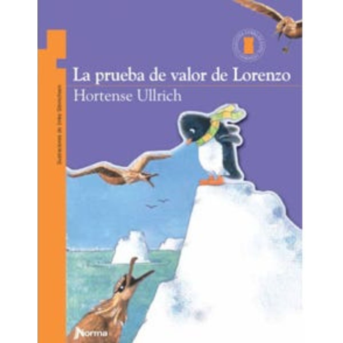 TOP10BOOKS - LIBRO La Prueba De Valor De Lorenzo - La Prueba De Valor De Lorenzo