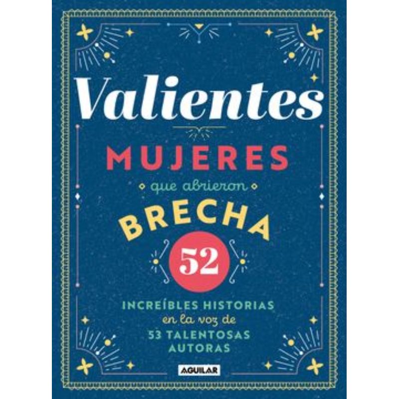 TOP10BOOKS - Libro Valientes, Mujeres Que Abrieron Brecha -501-