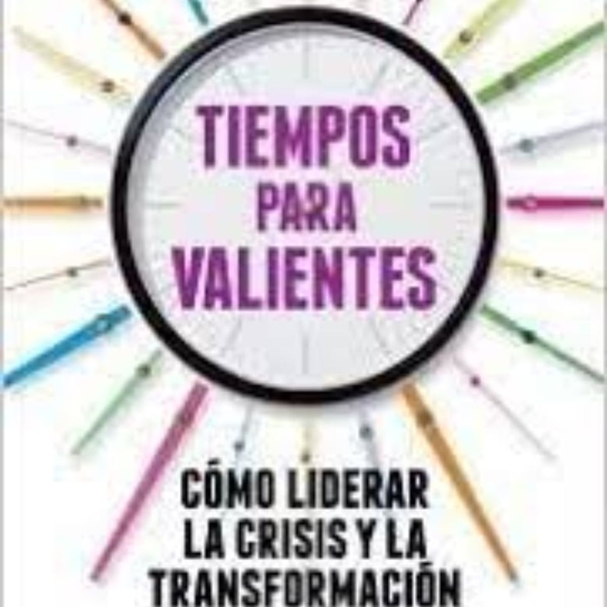 TOP10BOOKS - LIBRO Tiempos Para Valientes - Tiempos Para Valientes
