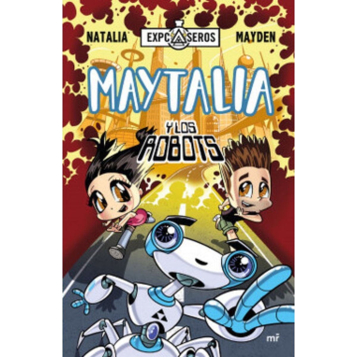 TOP10BOOKS - LIBRO Maytalia Y Los Robots - Maytalia Y Los Robots