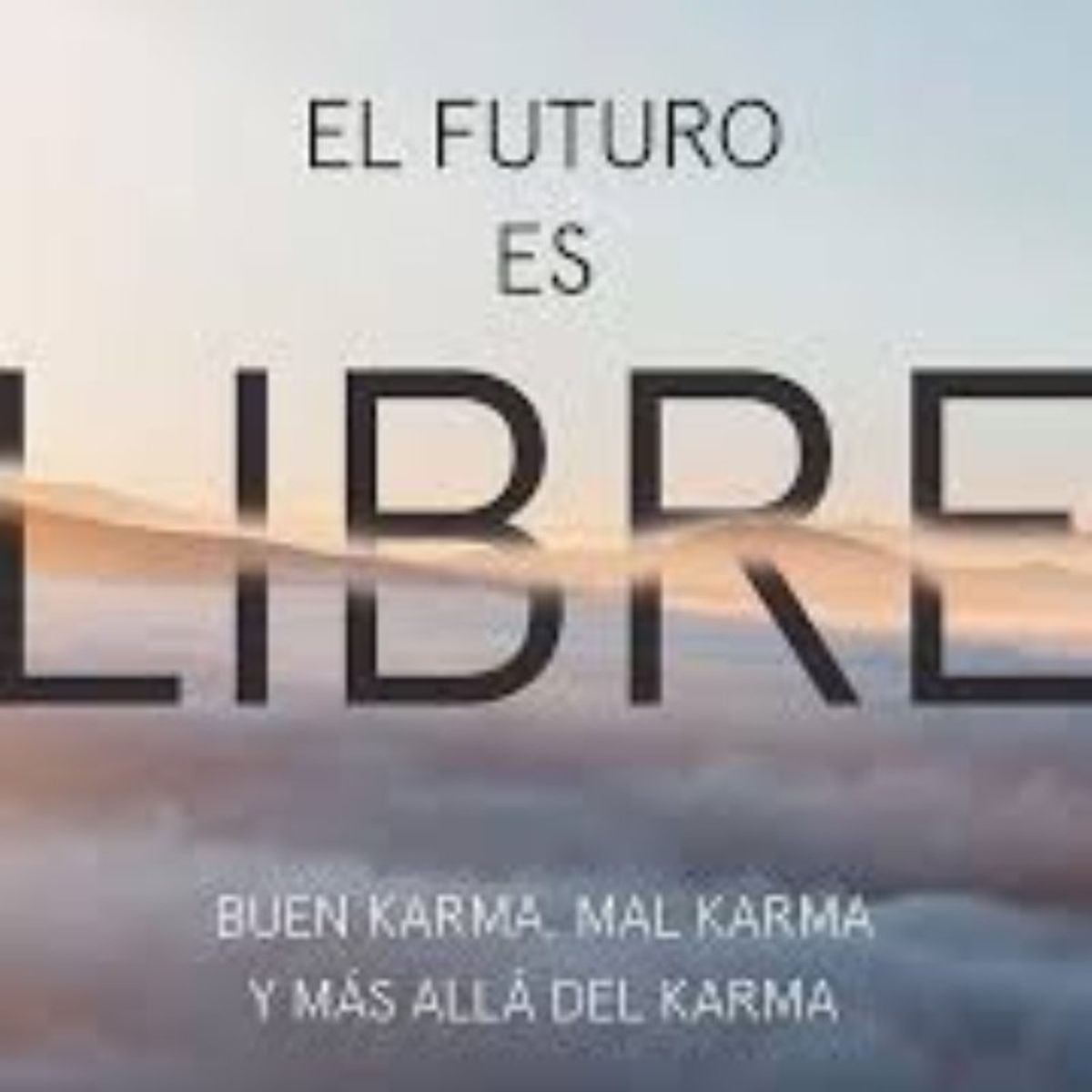TOP10BOOKS - LIBRO El Futuro Es Libre - El Futuro Es Libre