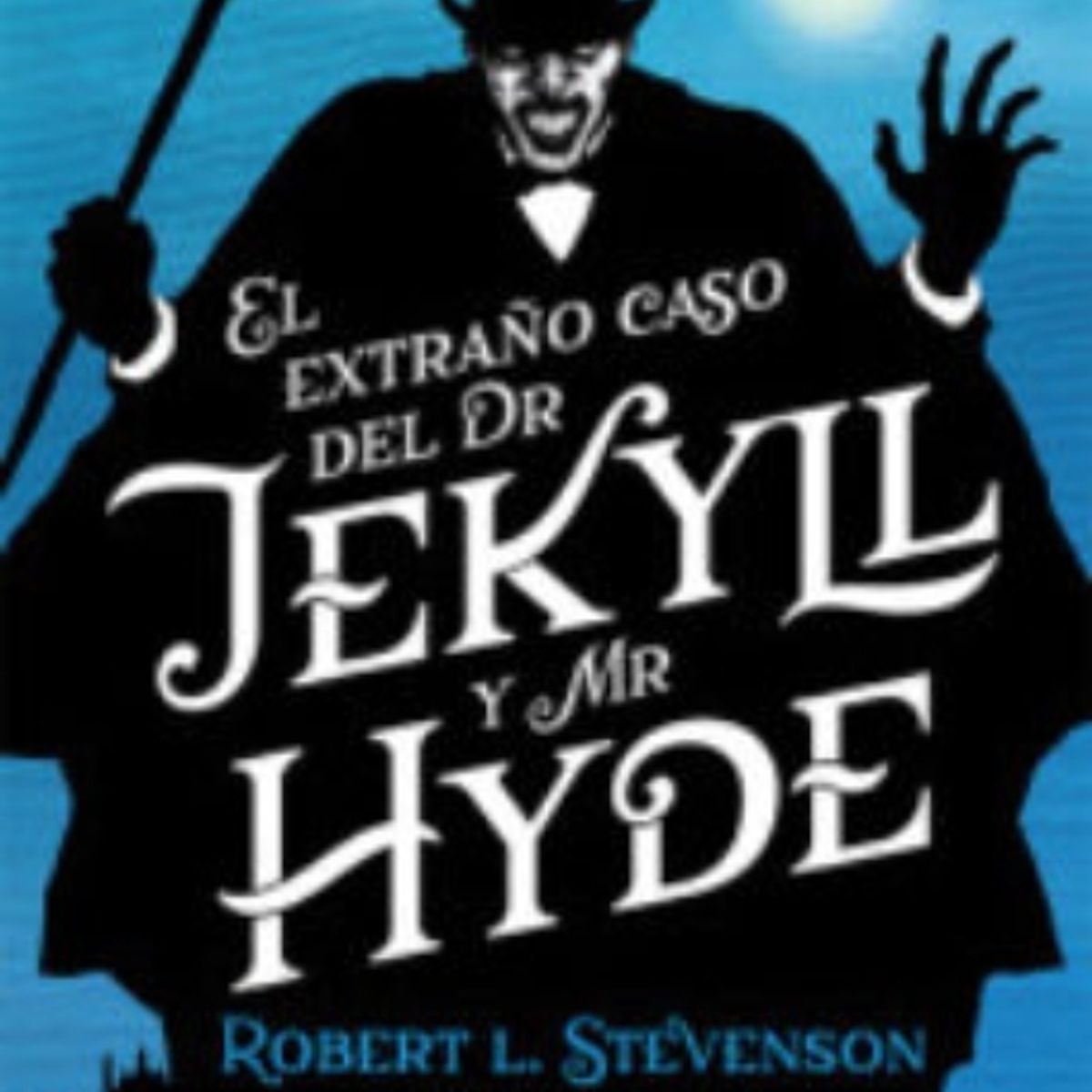 TOP10BOOKS - Libro EL EXTRANO CASO DEL DR. JEKYIL Y MR. HYDE