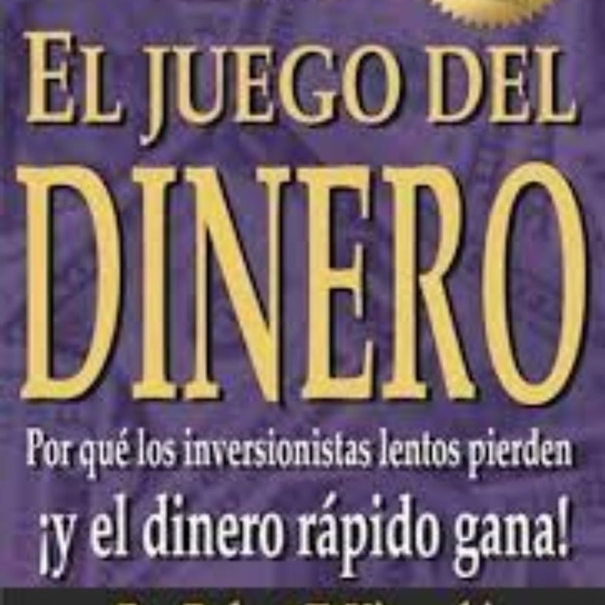 TOP10BOOKS - LIBRO El Juego Del Dinero - El Juego Del Dinero